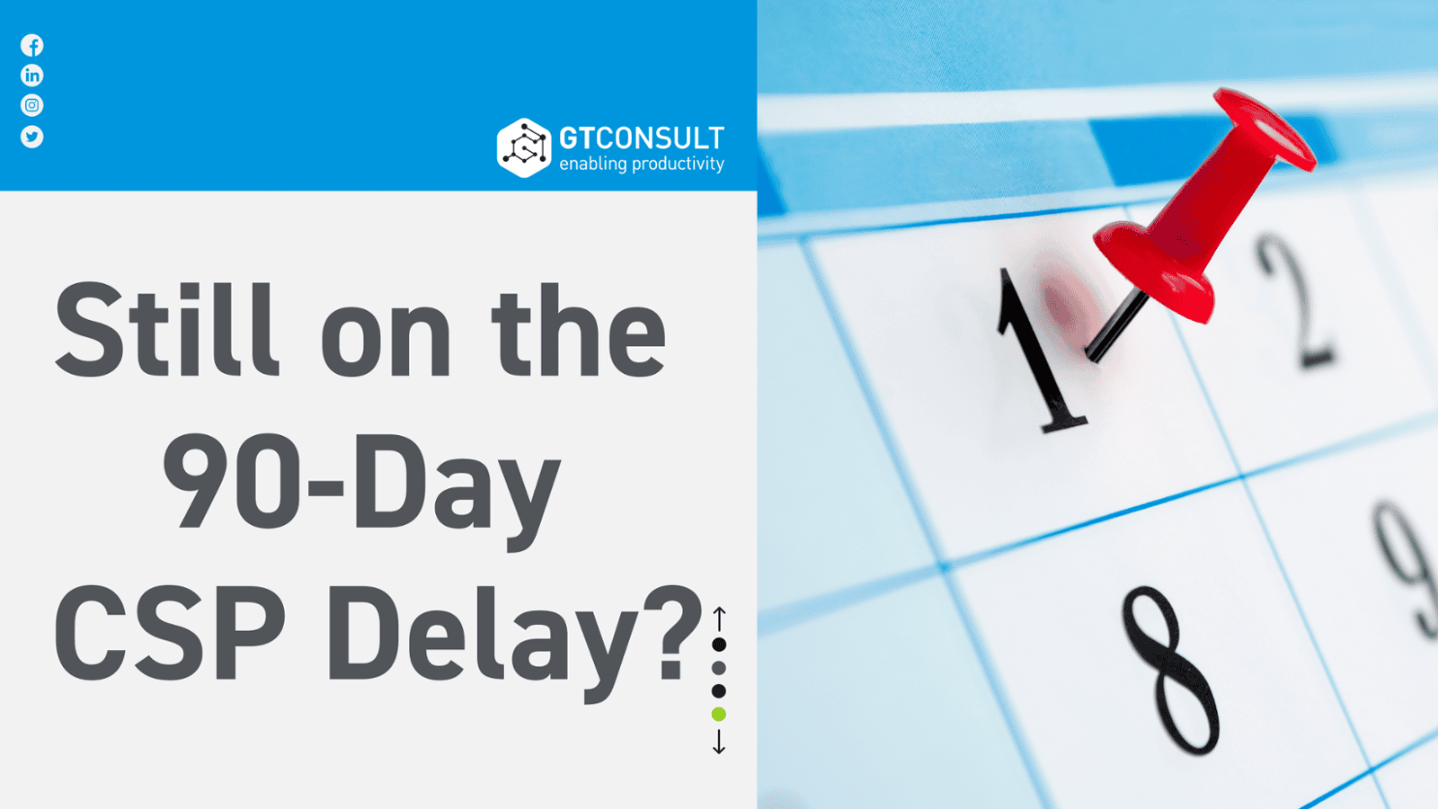 Still on the 90-Day CSP Delay? Your 1 June Deadline Is Coming